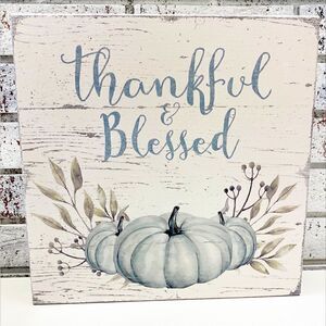 Thankful & Blessed Whitewashed Distressed Wood Sign from Quill to Paper NWT